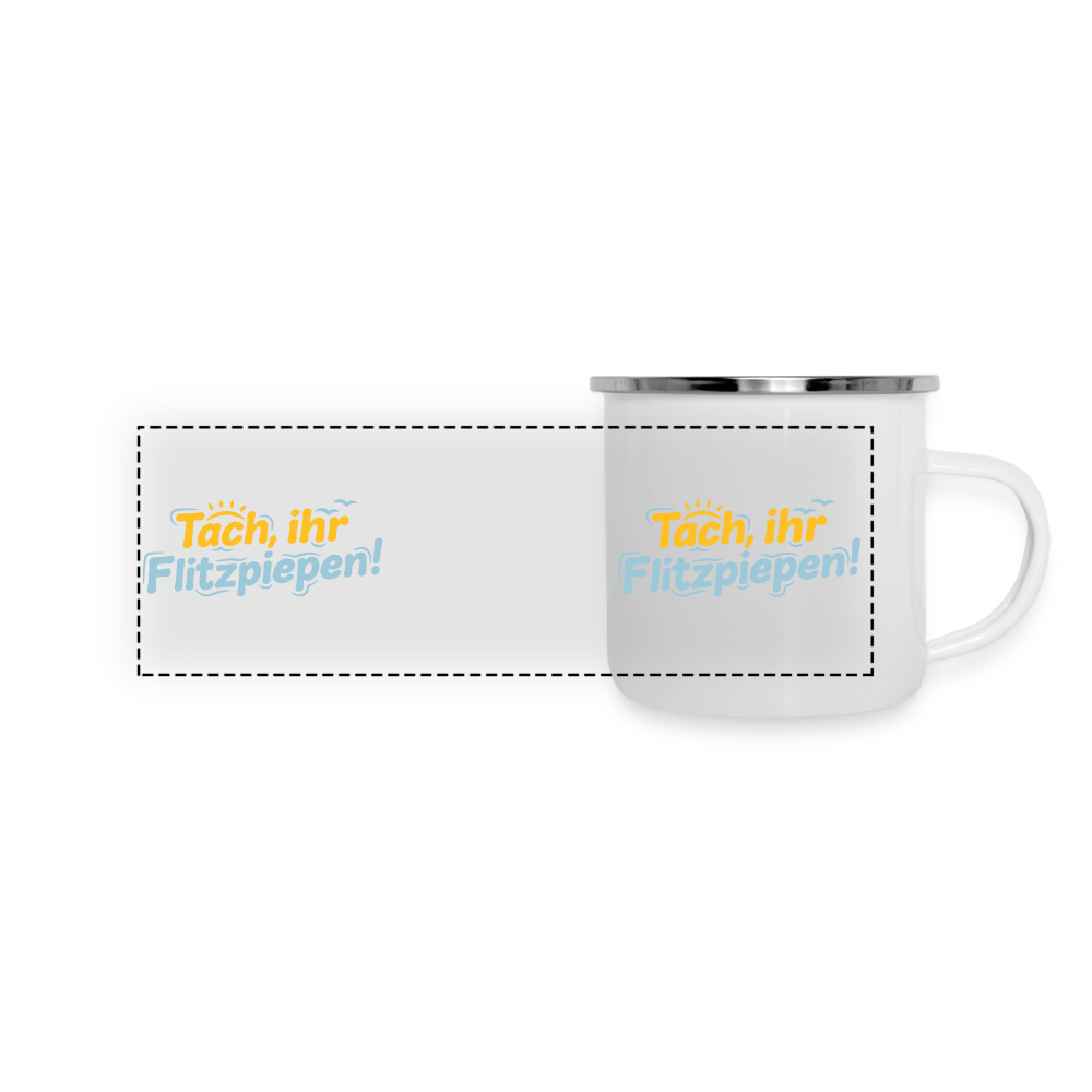 Tach, ihr Flitzpiepen! - Emaille Tasse - weiß