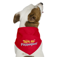 Tach, ihr Flitzpiepen! - Hunde-Bandana
