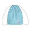 Jeduld am Ende - Turnbeutel - Aqua