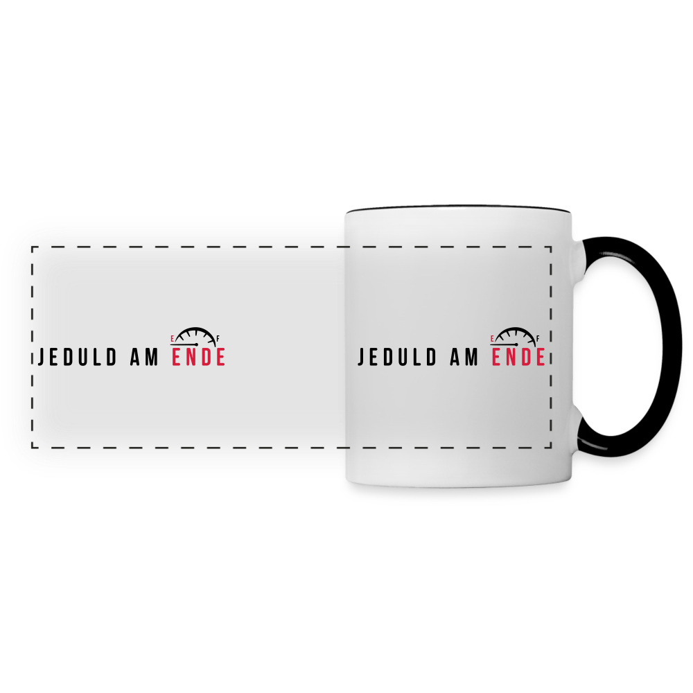 Jeduld am Ende - Tasse zweifarbig - Weiß/Schwarz
