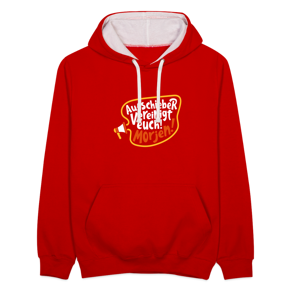 Aufschieber vereinigt euch! Morjen! - Kontrast Hoodie - Rot/Weiß