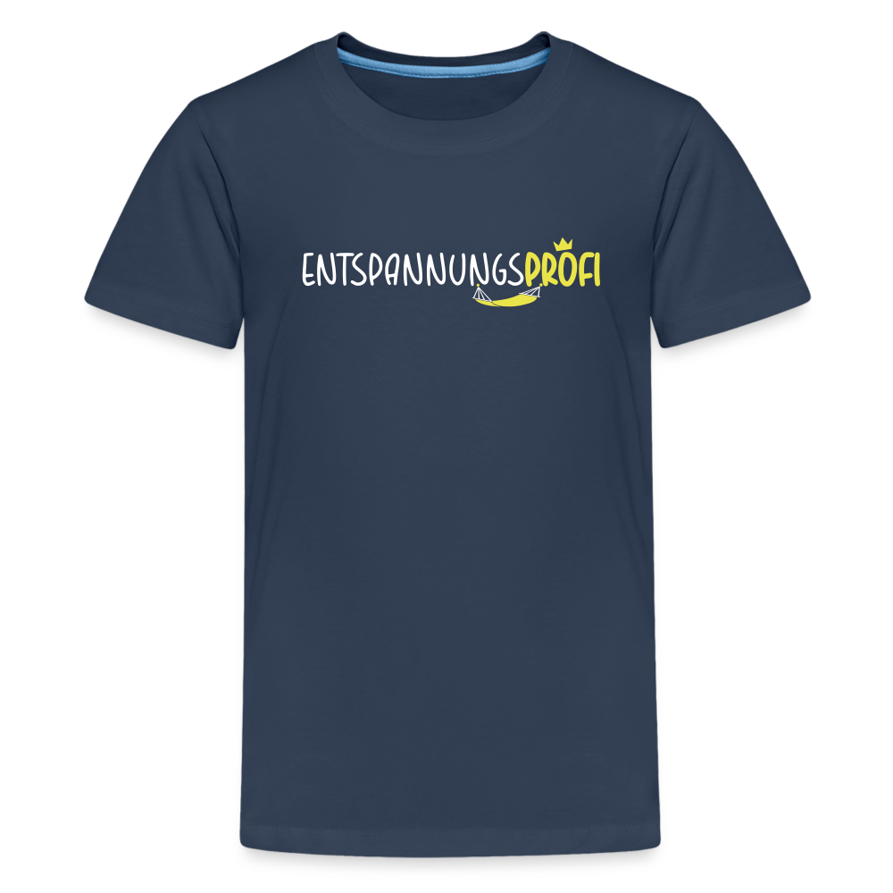 Entspannungsprofi - Teenager Premium T-Shirt - Navy