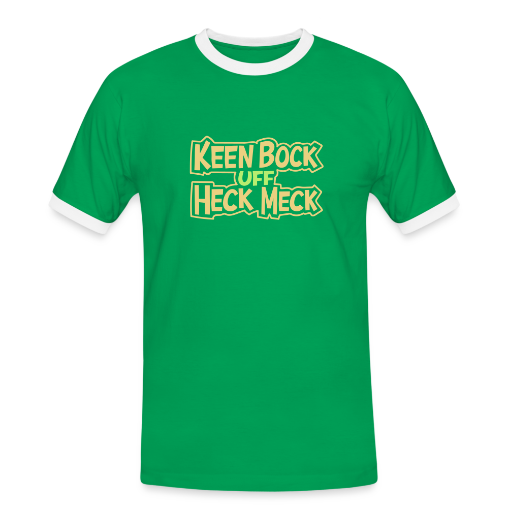 Keen Bock uff Heck Meck - Männer Ringer T-Shirt - Kelly Green/Weiß