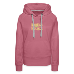 Keen Bock uff Heck Meck - Frauen Premium Hoodie