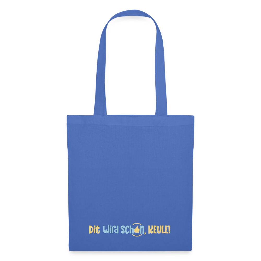 Dit wird schon, Keule! - Stoffbeutel - Hellblau