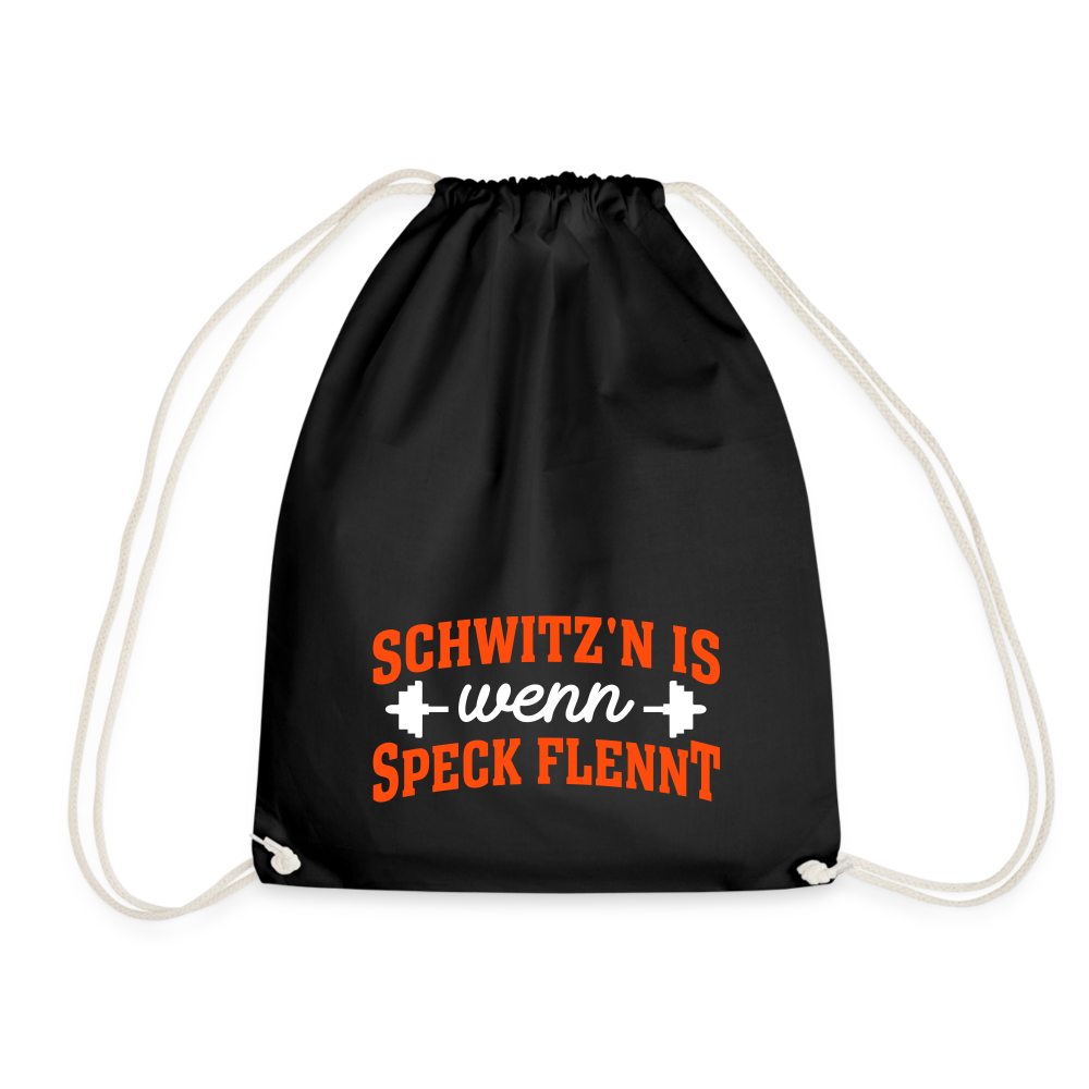 Schwitz'n is wenn Speck flennt - Turnbeutel - Schwarz