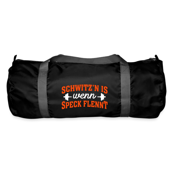 Schwitz'n is wenn Speck flennt - Sporttasche - Schwarz