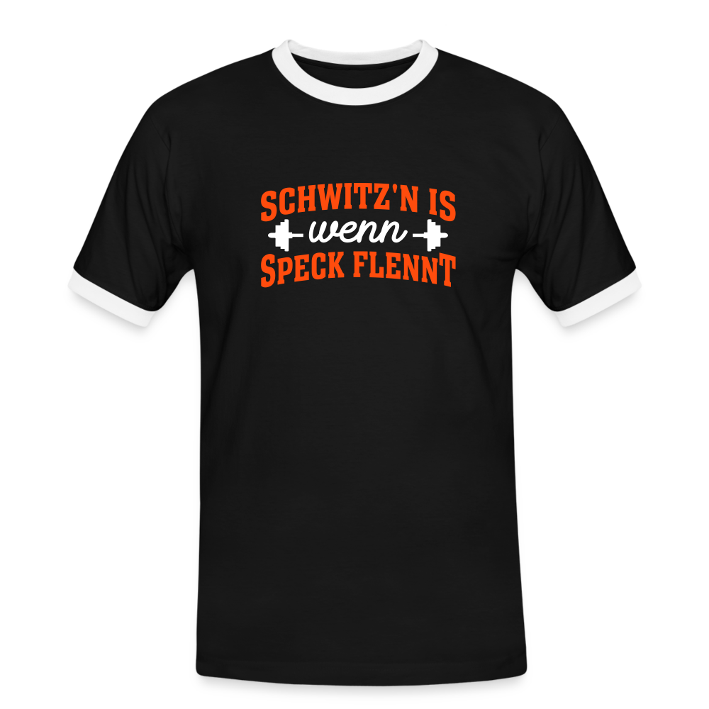 Schwitz'n is wenn Speck flennt - Männer Ringer T-Shirt - Schwarz/Weiß