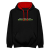 Nett kann ick och, bringtabanüscht! - Kontrast Hoodie - Schwarz/Rot