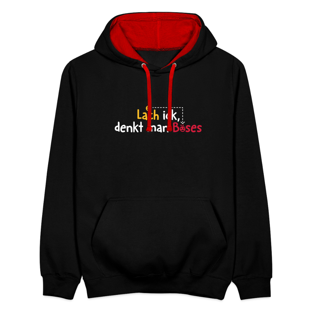 Lach ick, denkt man Böses - Kontrast Hoodie - Schwarz/Rot