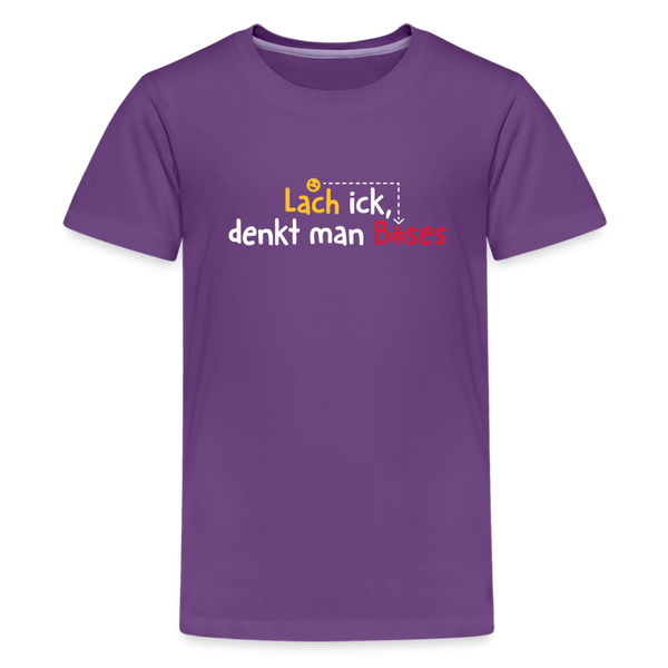 Lach ick, denkt man Böses - Teenager Premium T-Shirt - Lila