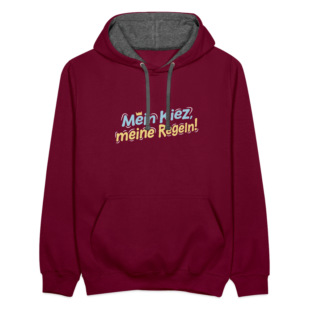 Mein Kiez, meine Regeln! - Kontrast Hoodie - Weinrot/Anthrazit