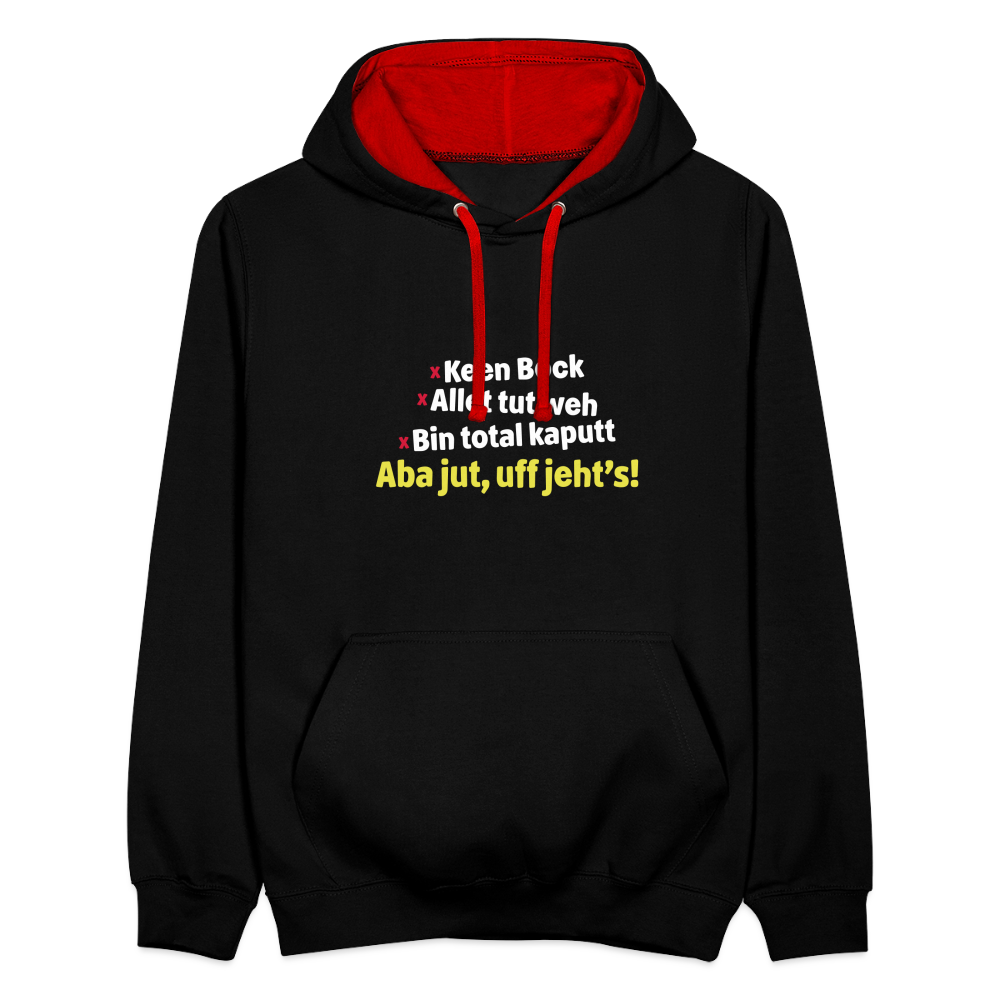 aba jut, uff jeht's! - Kontrast Hoodie - Schwarz/Rot