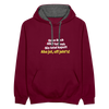 aba jut, uff jeht's! - Kontrast Hoodie - Weinrot/Anthrazit