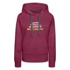aba jut, uff jeht's! - Frauen Premium Hoodie