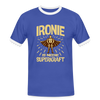 Ironie is meene Superkraft! - Männer Ringer T-Shirt - Blau/Weiß