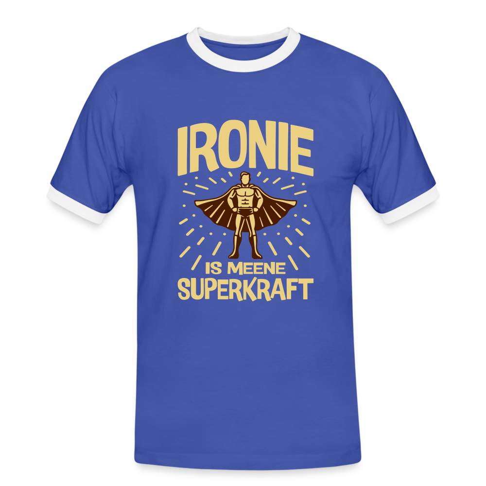 Ironie is meene Superkraft! - Männer Ringer T-Shirt - Blau/Weiß