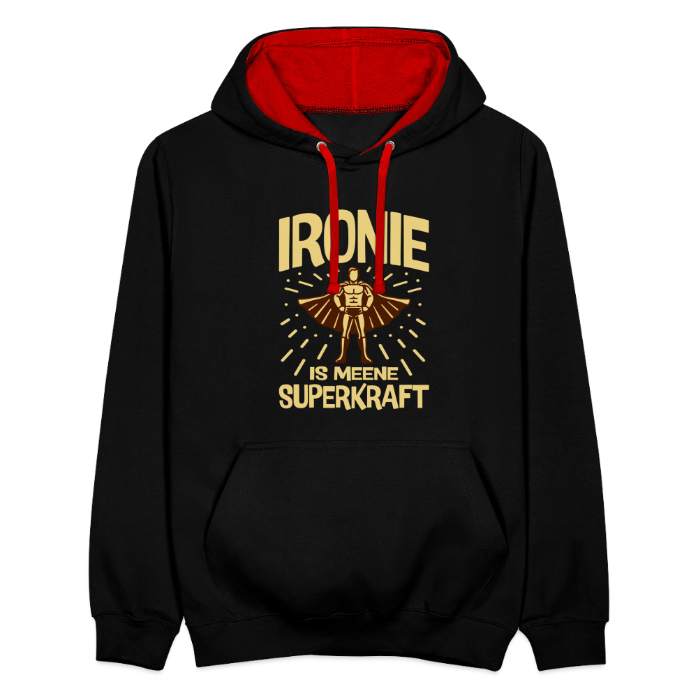 Ironie is meene Superkraft! - Kontrast Hoodie - Schwarz/Rot