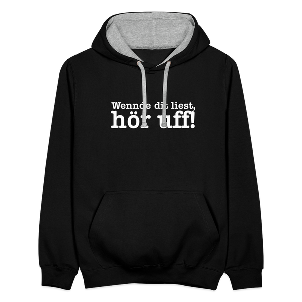 Wenn de dit liest, hör uf! - Kontrast Hoodie - Schwarz/Grau meliert
