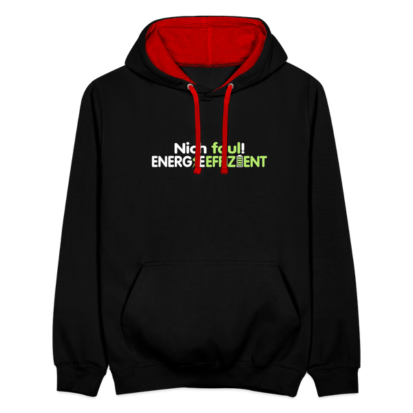 Nich faul! Energieeffizient! - Kontrast Hoodie - Schwarz/Rot