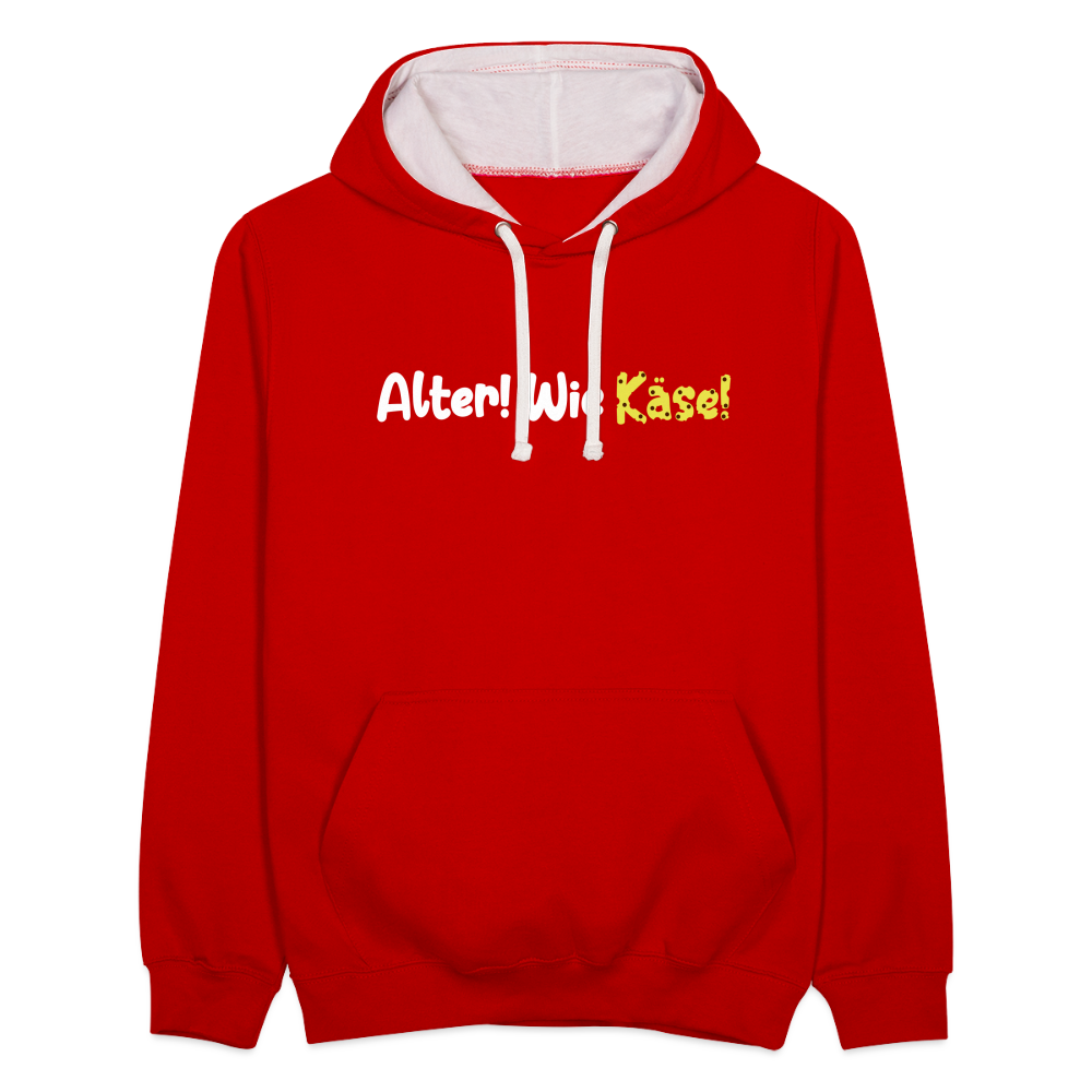 Alter! Wie Käse! - Kontrast Hoodie - Rot/Weiß