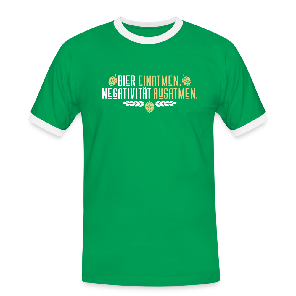 Bier einatmen, Negativität ausatmen. - Männer Ringer T-Shirt - Kelly Green/Weiß