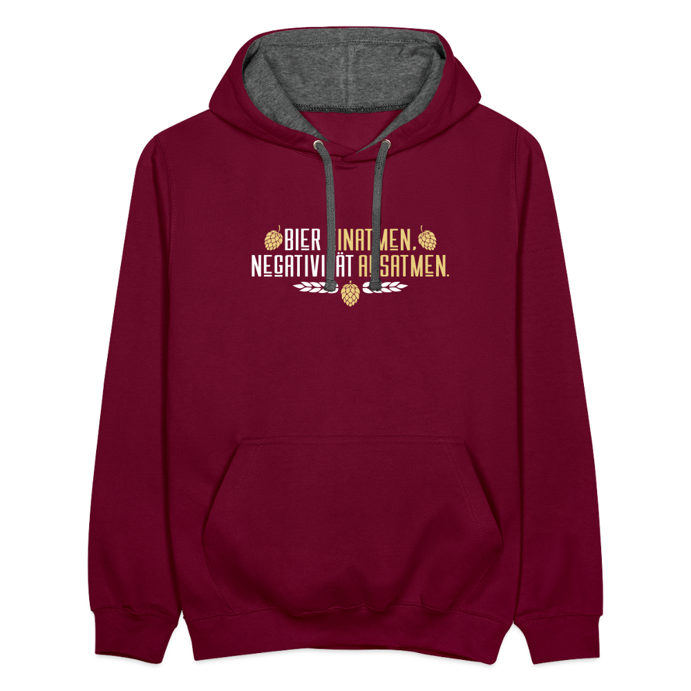 Bier einatmen, Negativität ausatmen. - Kontrast Hoodie - Weinrot/Anthrazit