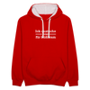 Ick quatsche nur für Süßkram - Kontrast Hoodie - Rot/Weiß