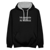 Ick quatsche nur für Süßkram - Kontrast Hoodie - Schwarz/Grau meliert