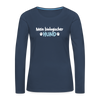 Mein biologischer Hund. - Frauen Premium Langarmshirt - Navy