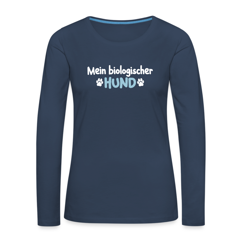 Mein biologischer Hund. - Frauen Premium Langarmshirt - Navy