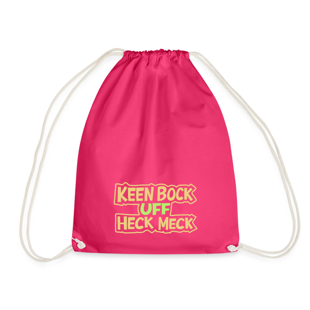 Keen Bock uff Heck Meck - Turnbeutel - Fuchsia