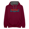 Keene Sorge, ick regel dit! - Kontrast Hoodie - Weinrot/Anthrazit