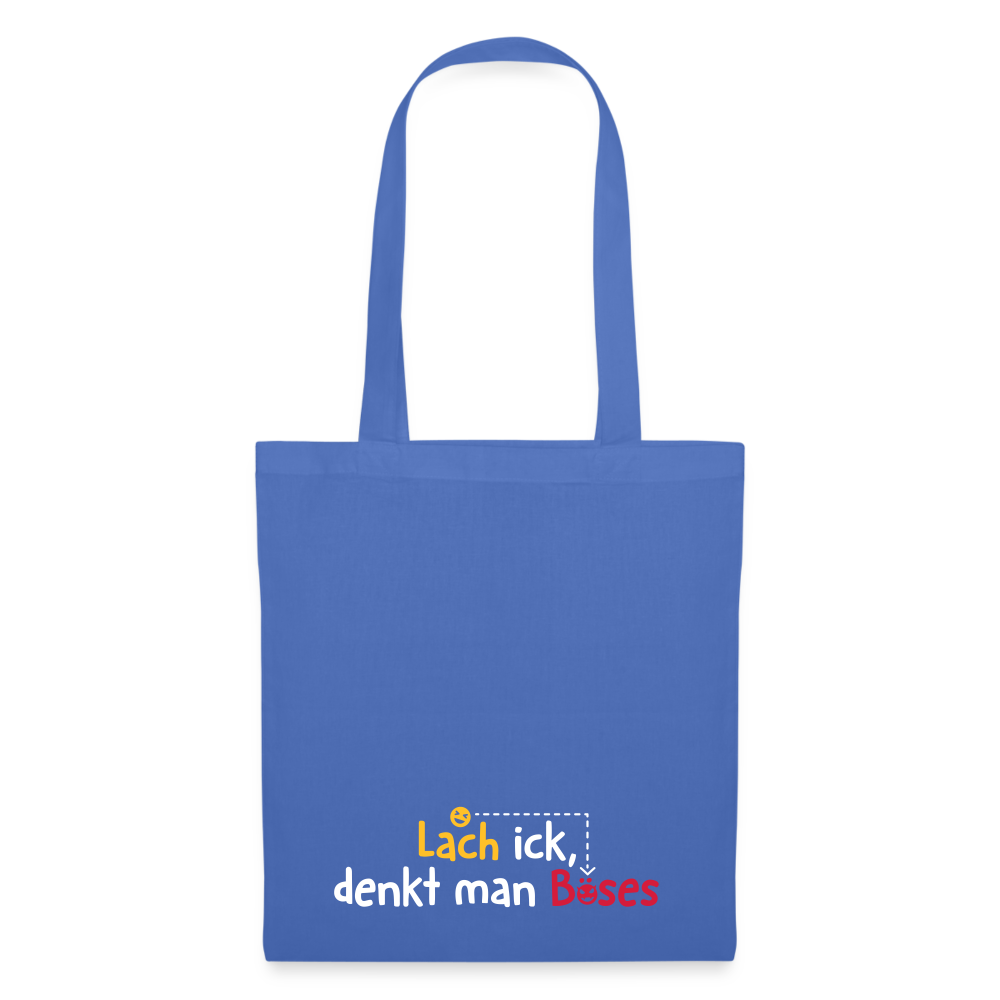 Lach ick, denkt man Böses - Stoffbeutel - Hellblau