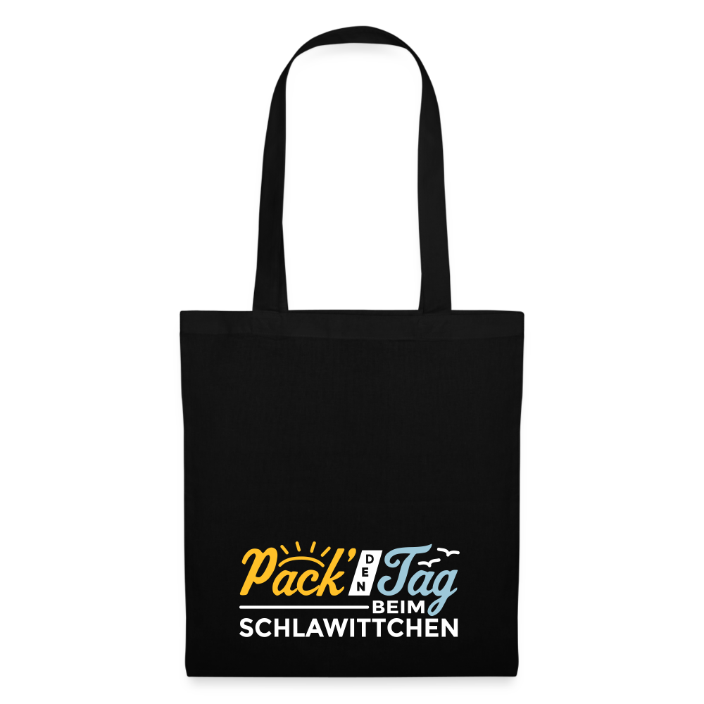 Pack' den Tag beim Schlawittchen - Stoffbeutel - Schwarz