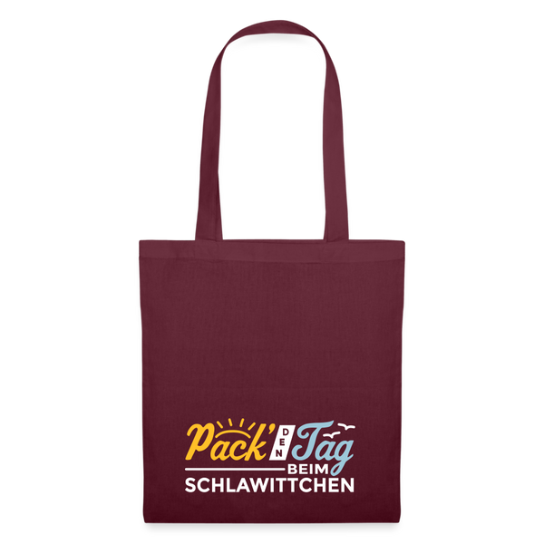 Pack' den Tag beim Schlawittchen - Stoffbeutel - Burgunderrot