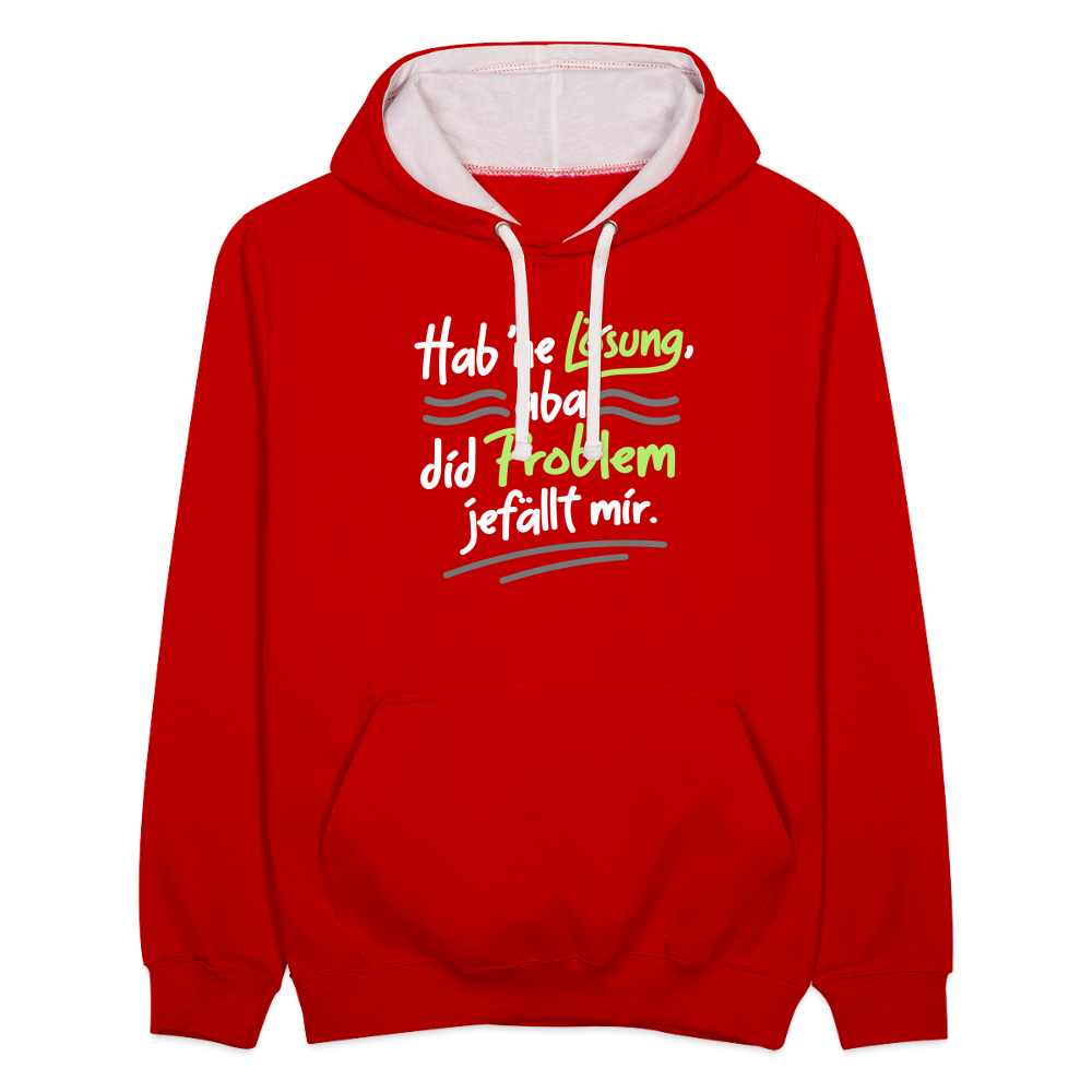 Hab 'ne Lösung, aba did Problem jefällt mir. - Kontrast Hoodie - Rot/Weiß