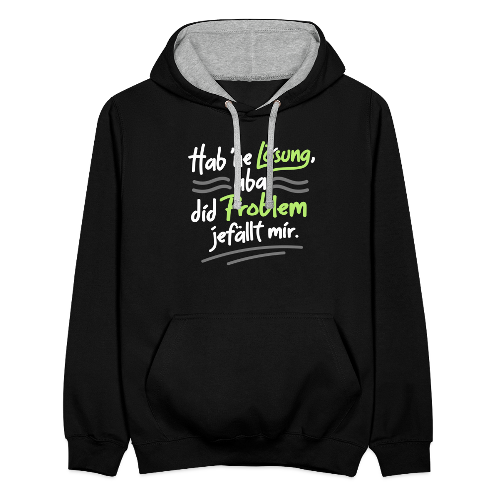 Hab 'ne Lösung, aba did Problem jefällt mir. - Kontrast Hoodie - Schwarz/Grau meliert