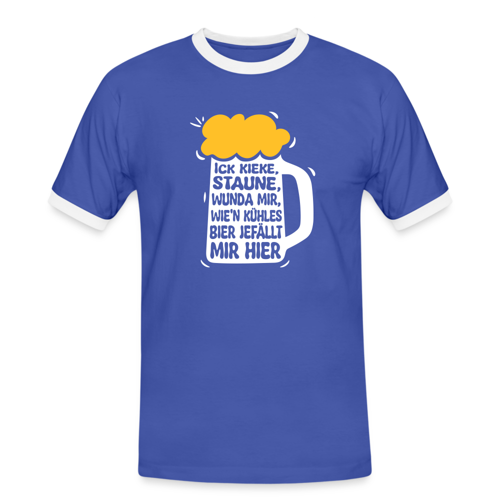 Ick kieke, staune, wunda mir, wie'n kühles Bier jefällt mir hier - Männer Ringer T-Shirt - Blau/Weiß