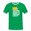 Ick kieke, staune, wunda mir, wie'n kühles Bier jefällt mir hier - Männer Ringer T-Shirt - Kelly Green/Weiß