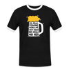 Ick kieke, staune, wunda mir, wie'n kühles Bier jefällt mir hier - Männer Ringer T-Shirt - Schwarz/Weiß