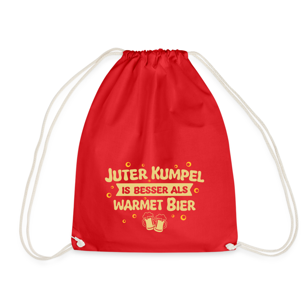 Juter Kumpel ist besser als warmet Bier - Turnbeutel - Rot