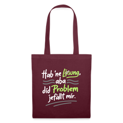 Hab 'ne Lösung, aba did Problem jefällt mir. - Stoffbeutel