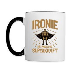Ironie is meene Superkraft! - Tasse zweifarbig