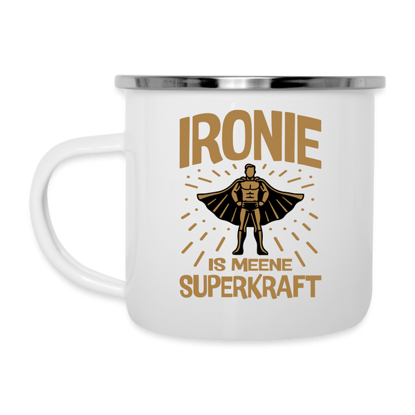 Ironie is meene Superkraft! - Emaille Tasse