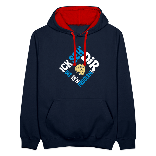 Ick seh' dir. Dit is'n Problem. - Kontrast Hoodie - Navy/Rot