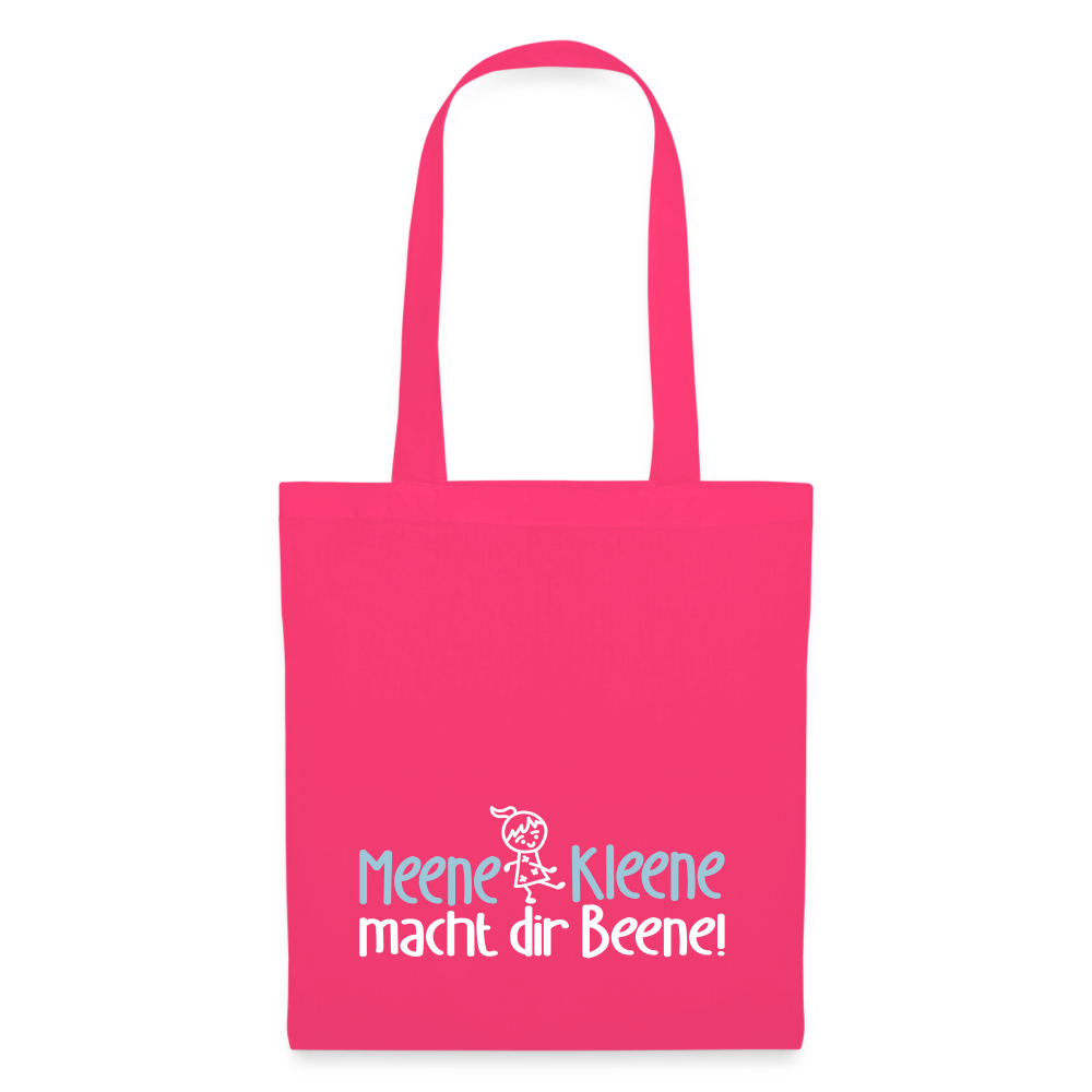 Meene Kleene macht dir Beene! - Stoffbeutel - Azalea