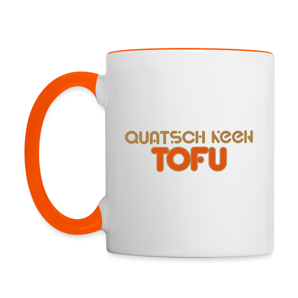 Quatsch keen Tofu! - Tasse zweifarbig