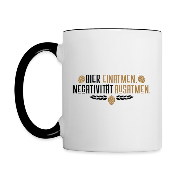 Bier einatmen, Negativität ausatmen. - Tasse zweifarbig