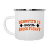 Schwitz'n is wenn Speck flennt - Emaille Tasse